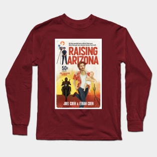 Raising Arizona alternative movie poster - Coen Brothers - pulp book cover Long Sleeve T-Shirt